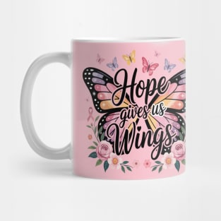 Hope Gives Us Wings - Breast Cancer Awareness Butterfly Mug